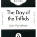 0993 JOHN WYNDHAM The Day of the Triffids 2009